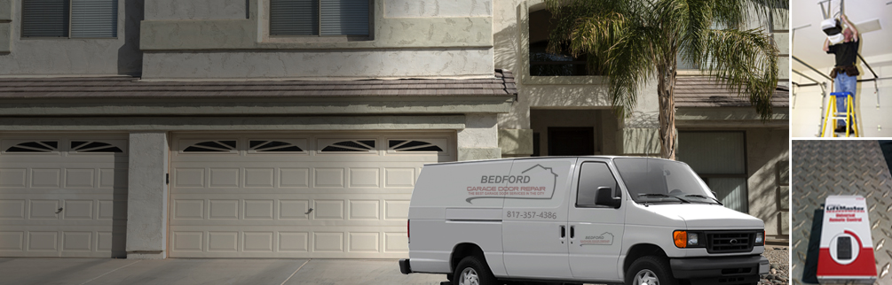Garage Door Repair Bedford, TX | 817-357-4386 | Call Now !!!